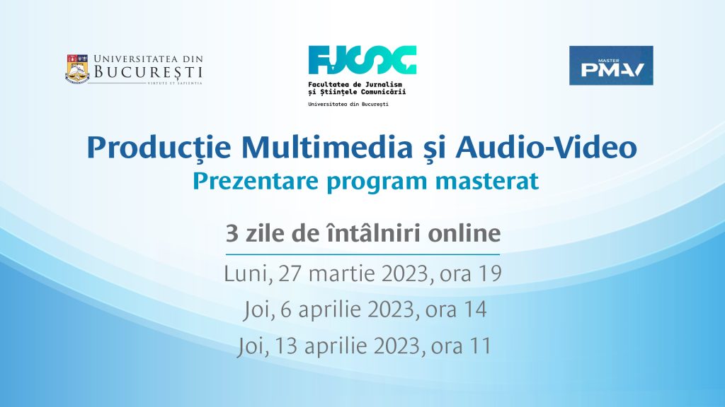FJSC prezintă programul de master Producție Multimedia și Audio-Video printr-o serie de întâlniri